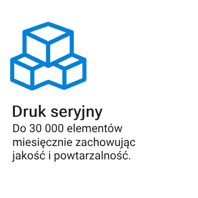 Do 30 000 elementów miesięcznie zachowując jakość i powtarzalność.