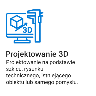Projektowanie na podstawie szkicu, rysunku technicznego, istniejącego obiektu lub samego pomysłu.